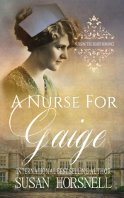 A Nurse For Gaige