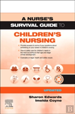 Bertrand.pt - A Nurse'S Survival Guide To Children'S Nursing - Updated Edition