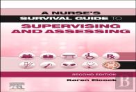 A Nurse'S Survival Guide To Supervising And Assessing