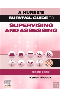 Bertrand.pt - A Nurse'S Survival Guide To Supervising And Assessing
