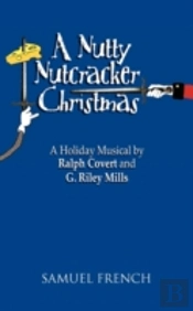 A Nutty Nutcracker Christmas