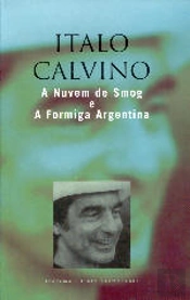 A Nuvem de Smog e A Formiga Argentina