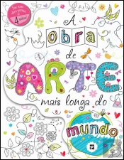 A Obra de Arte Mais Longa do Mundo