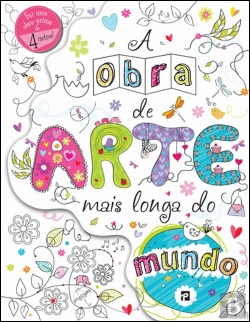 Bertrand.pt - A Obra de Arte Mais Longa do Mundo