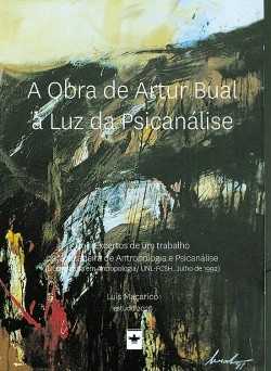 Bertrand.pt -  A Obra de Artur Bual à Luz da Psicanálise