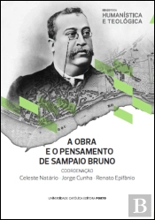 A Obra e Pensamento de Sampaio Bruno
