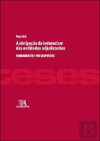 A Obrigação de Indemnizar das Entidades Adjudicantes
