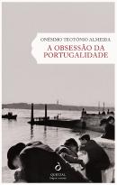 A Obsessão da Portugalidade