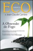 A Obsessão do Fogo