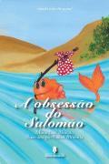 A Obsessão do Salomão