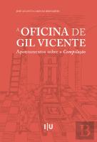 A Oficina de Gil Vicente