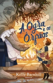 A Ogra e os Órfãos