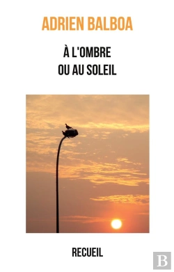 Bertrand.pt - A Ombre Ou Au Soleil