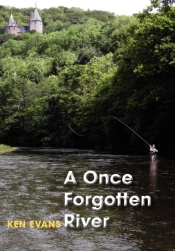 A Once Forgotten River