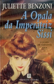 A Opala da Imperatriz Sissi