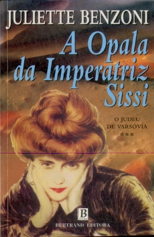 A Opala da Imperatriz Sissi