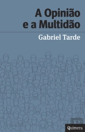 A Opinião e a Multidão