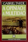 A Opinião e a Multidão