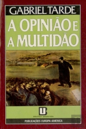 A Opinião e a Multidão