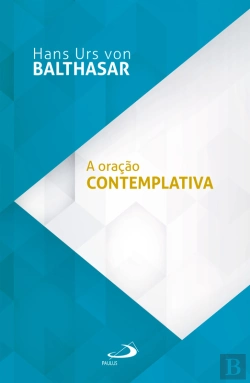 Bertrand.pt - A Oração Contemplativa