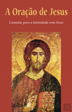 Bertrand.pt - A Oração de Jesus
