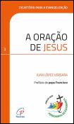 A Oração de Jesus