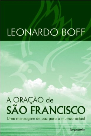 A Oração de São Francisco