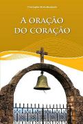 A Oração do Coração