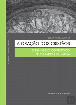 Bertrand.pt - A Oração dos Cristãos