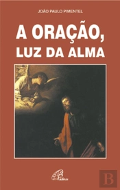 A Oração, Luz da Alma