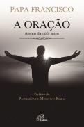 A Oração 
