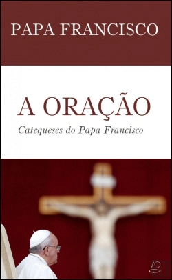 Bertrand.pt - A Oração