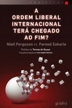 Bertrand.pt - A Ordem Liberal Internacional Terá Chegado ao Fim?