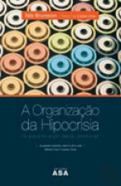 A Organização da Hipocrisia 