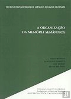 Bertrand.pt - A Organização da Memória Semântica