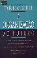 A Organização do Futuro