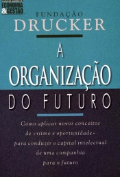 A Organização do Futuro