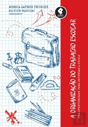 A Organização do Trabalho Escolar