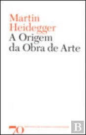 A Origem da Obra de Arte