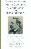 A Origem da Tragédia