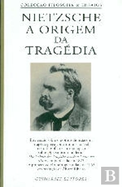 A Origem da Tragédia