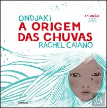 A Origem das Chuvas