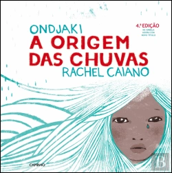 Bertrand.pt - A Origem das Chuvas