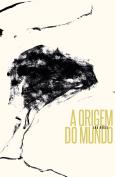 A Origem do Mundo