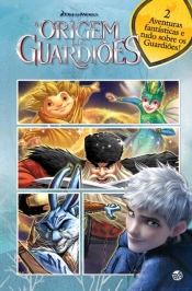 A Origem dos Guardiões