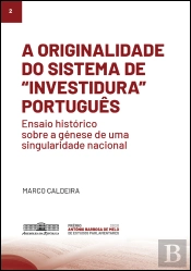 A Originalidade do Sistema de Investidura Português
