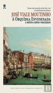 A Orquídea Envenenada e Outros Contros Venezianos