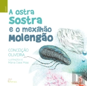 A Ostra Sostra e o Mexilhão Molengão