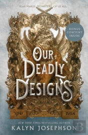 A Our Deadly Designs