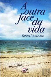 A outra face da vida